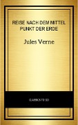 Cover-Bild zum Titel 'Reise nach dem Mittelpunkt der Erde' von 'Jules Verne'
