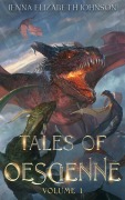 Cover-Bild zum Titel 'Tales of Oescienne' von 'Jenna Elizabeth Johnson'