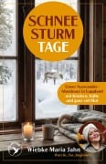 Cover-Bild zum Titel 'Schneesturmtage' von 'Wiebke Maria Jahn'