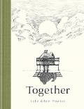 Cover-Bild zum Titel 'Together' von 'Luke Adam Hawker'