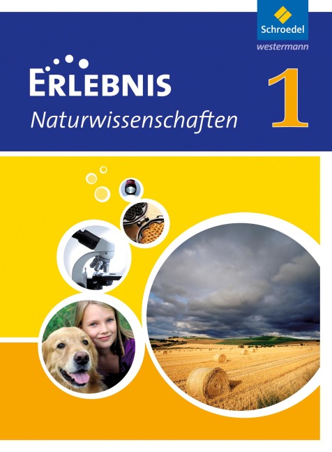 Erlebnis Naturwissenschaften 1. Schulbuch. Hessen, Niedersachsen - 