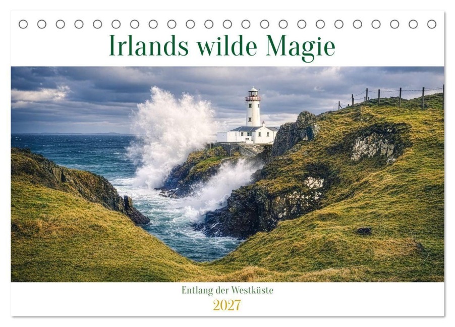 Irlands wilde Magie - Entlang der Westküste (Tischkalender 2027 DIN A5 quer), CALVENDO Monatskalender - Weltsichten Weltsichten