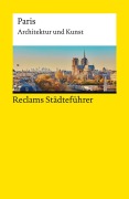 Cover-Bild zum Titel 'Reclams Städteführer Paris' von 'Peter Kropmanns'