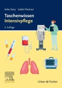 Cover-Bild zum Titel 'Taschenwissen Intensivpflege' von 'Anke Kany, Isabel Meixner'