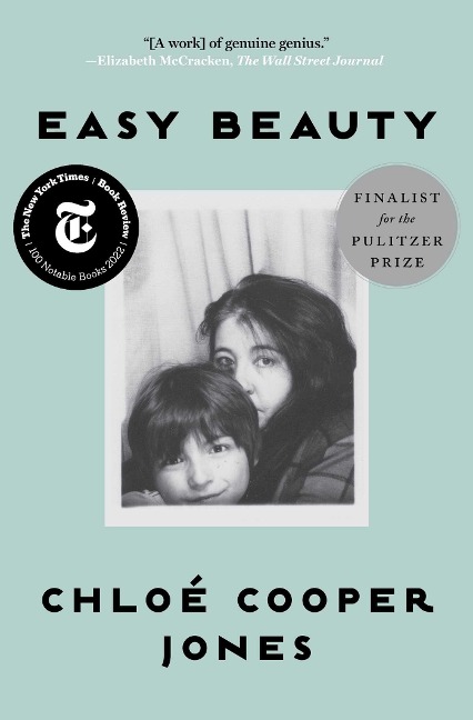 Easy Beauty - Chloé Cooper Jones