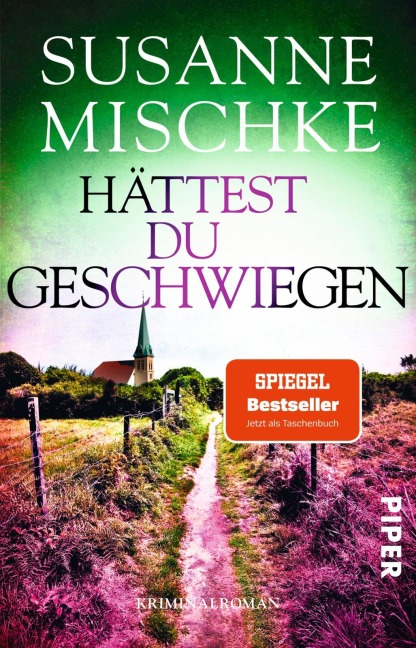 Hättest du geschwiegen - Susanne Mischke