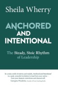 Cover-Bild zum Titel 'Anchored and Intentional' von 'Sheila Wherry'