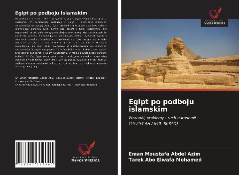Egipt po podboju islamskim - Eman Moustafa Abdel Azim, Tarek Abo Elwafa Mohamed