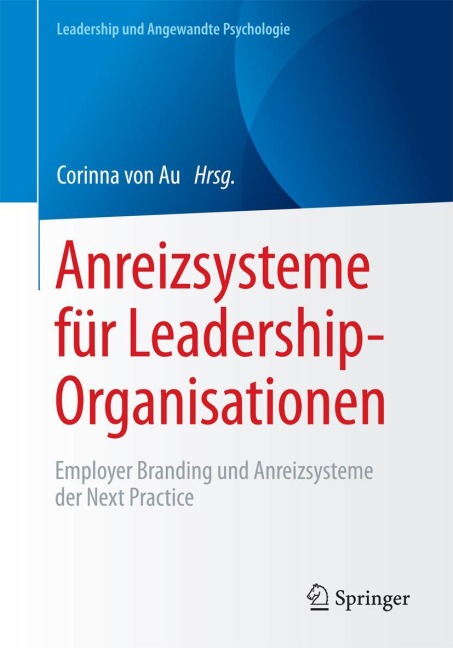 Anreizsysteme für Leadership-Organisationen - 