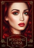 Cover-Bild zum Titel 'Witching Curse' von 'Marcel Weyers'