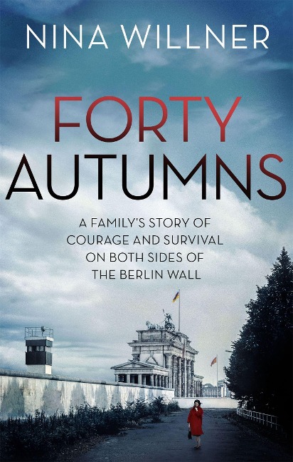 Forty Autumns - Nina Willner