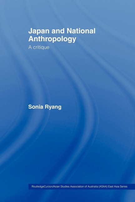 Japan and National Anthropology - Sonia Ryang
