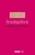 Cover-Bild zum Titel 'Feuchtgebiete' von 'Charlotte Roche'