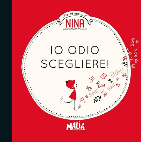 Nina. Io odio scegliere! - Eloise Morandi Nash