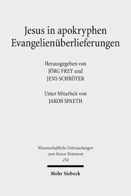 Jesus in apokryphen Evangelienüberlieferungen - 