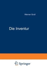 Die Inventur - Werner Grull