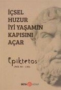 Cover-Bild zum Titel 'Icsel Huzur Iyi Yasamin Kapisini Acar' von 'Epiktetos'