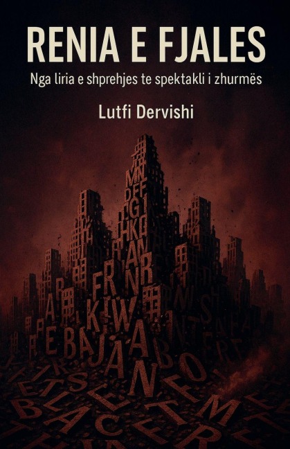 Rënia e fjalës - Lutfi Dervishi