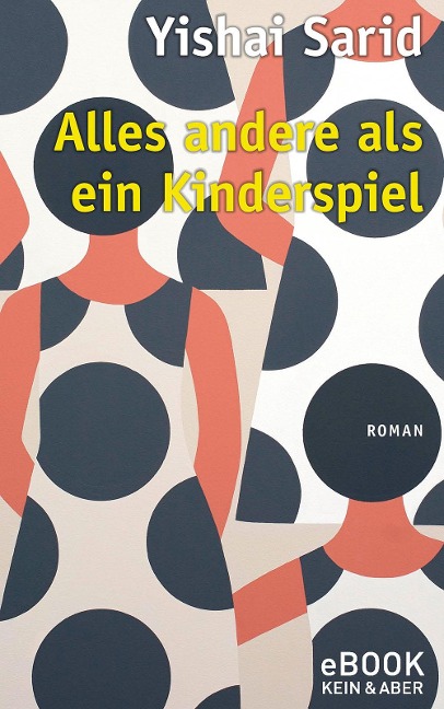 Alles andere als ein Kinderspiel - Yishai Sarid