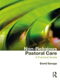 Cover-Bild zum Titel 'Non-Religious Pastoral Care' von 'David Savage'