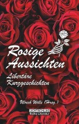 Cover-Bild zum Titel 'Rosige Aussichten' von ''
