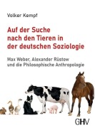 Cover-Bild zum Titel 'Auf der Suche nach den Tieren in der deutschen Soziologie' von 'Volker Kempf'