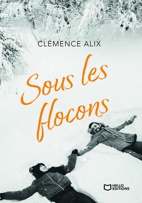 Sous les flocons - Clémence Alix