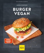 Cover-Bild zum Titel 'Burger vegan' von 'Annina Schäflein'