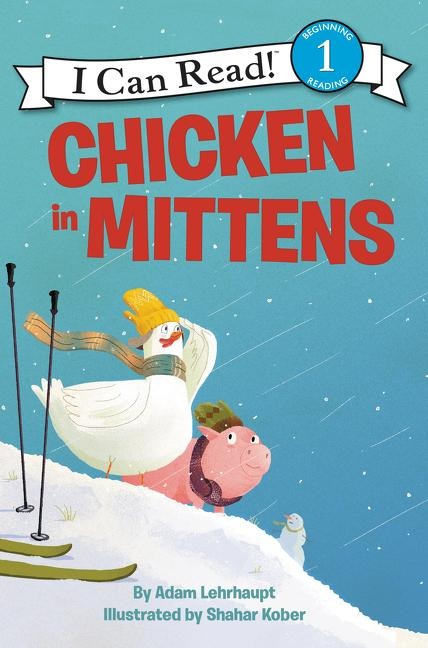 Chicken in Mittens - Adam Lehrhaupt