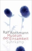 Cover-Bild zum Titel 'Museum der Einsamkeit' von 'Ralf Rothmann'
