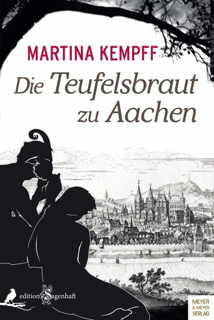 Die Teufelsbraut zu Aachen - Kempff Martina