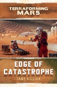 Cover-Bild zum Titel 'Edge of Catastrophe' von 'Jane Killick'