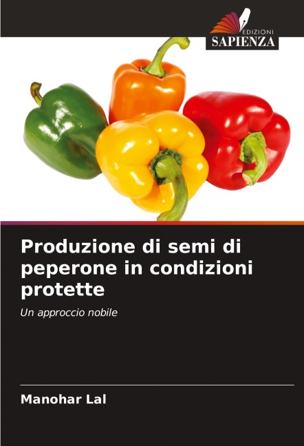 Produzione di semi di peperone in condizioni protette - Manohar Lal
