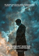 Cover-Bild zum Titel 'Geheimprojekt Montauk - Das Tesla-Kontinuum' von 'Olav Goldmann'