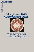 Cover-Bild zum Titel 'Das Auswärtige Amt' von 'Eckart Conze'