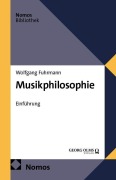 Cover-Bild zum Titel 'Musikphilosophie' von 'Wolfgang Fuhrmann'