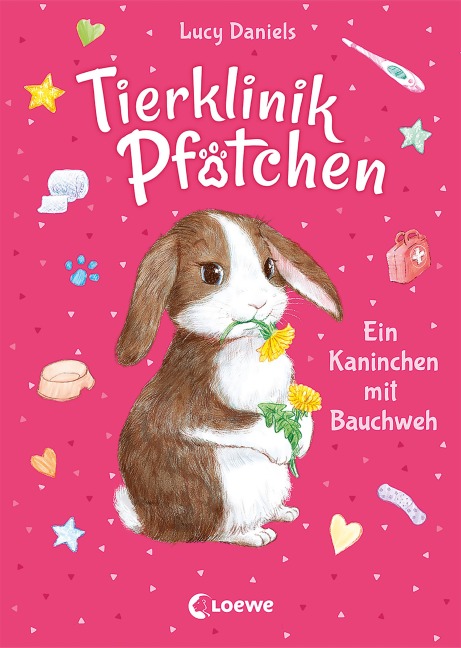 Tierklinik Pfötchen (Band 2) - Ein Kaninchen mit Bauchweh - Lucy Daniels
