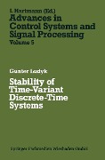 Cover-Bild zum Titel 'Stability of Time-Variant Discrete-Time Systems' von 'Günter Ludyk'