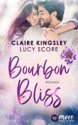 Cover-Bild zum Titel 'Bourbon Bliss' von 'Claire Kingsley, Lucy Score'