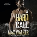 A Hard Call - Max Walker