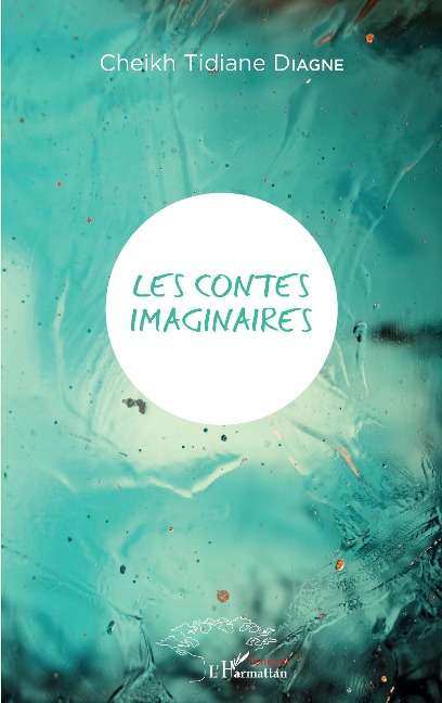 Les contes imaginaires - Diagne