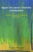Cover-Bild zum Titel 'öpper het mini Chnöche vertuuschet' von 'Ursula Hohler'
