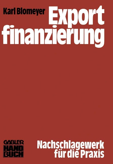 Exportfinanzierung - Karl Blomeyer