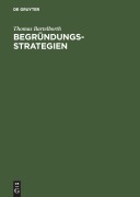 Cover-Bild zum Titel 'Begründungsstrategien' von 'Thomas Bartelborth'