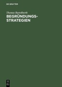Cover-Bild zum Titel 'Begründungsstrategien' von 'Thomas Bartelborth'