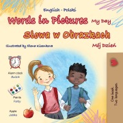 Cover-Bild zum Titel 'Words in Pictures - My Day (English Polish Bilingual Children's Book)' von 'Kidkiddos Books'