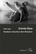Cover-Bild zum Titel 'Entrée libre' von 'Nele Lipp'