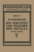 Cover-Bild zum Titel 'Das Schleifen und Polieren der Metalle' von 'H. Staudinger'