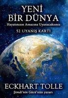 Yeni Bir Dünya - 52 Uyanis Karti - Eckhart Tolle