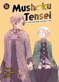 Cover-Bild zum Titel 'Mushoku Tensei - In dieser Welt mach ich alles anders 16' von 'Rifujin Na Magonote, Yuka Fujikawa'